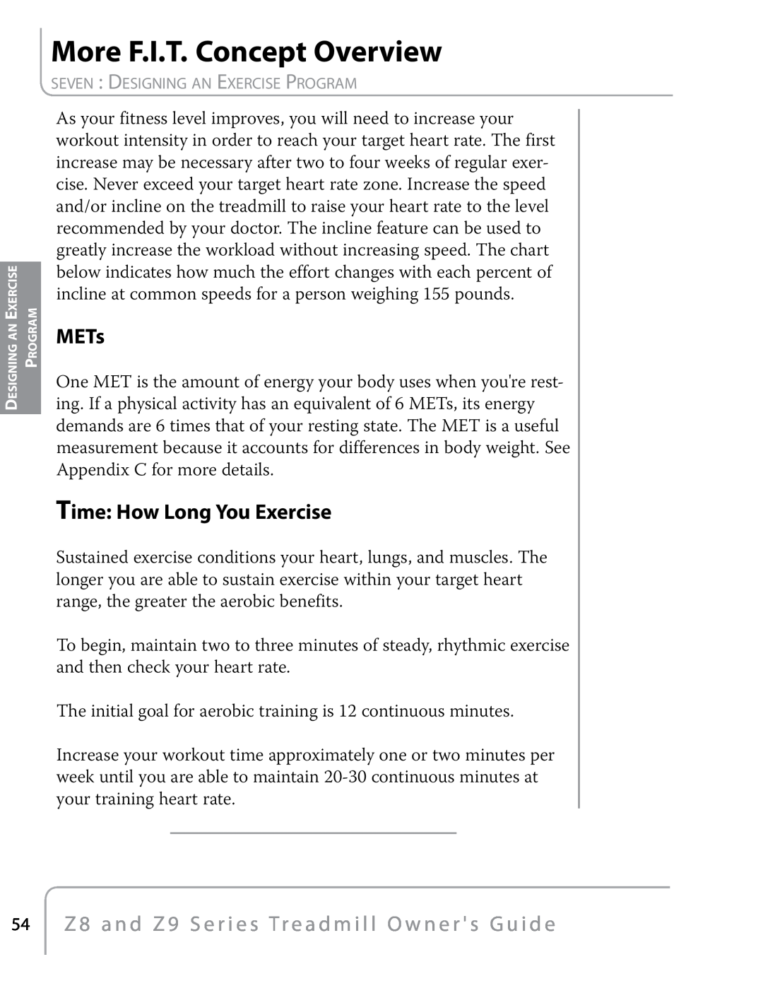 True Fitness Z8, Z9 manual More F.I.T. Concept Overview, METs, Time How Long You Exercise 